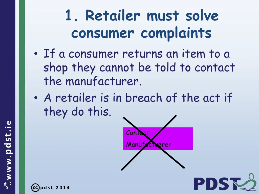 1 retailer must solve consumer complaints