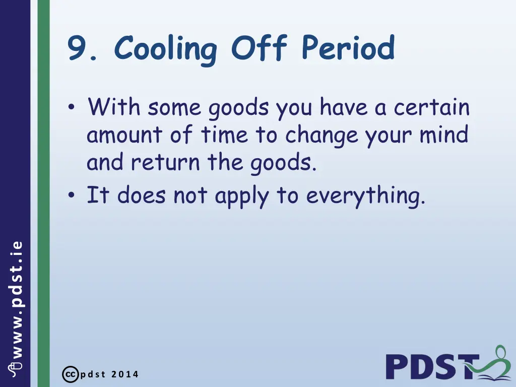 9 cooling off period