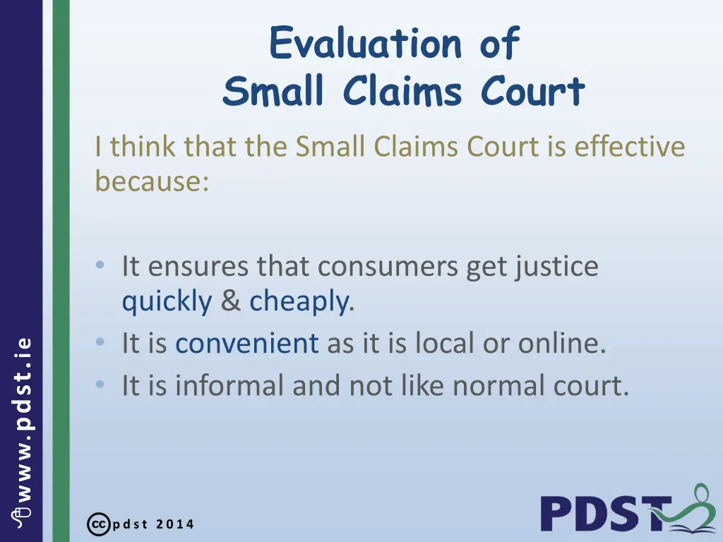 evaluation of small claims court