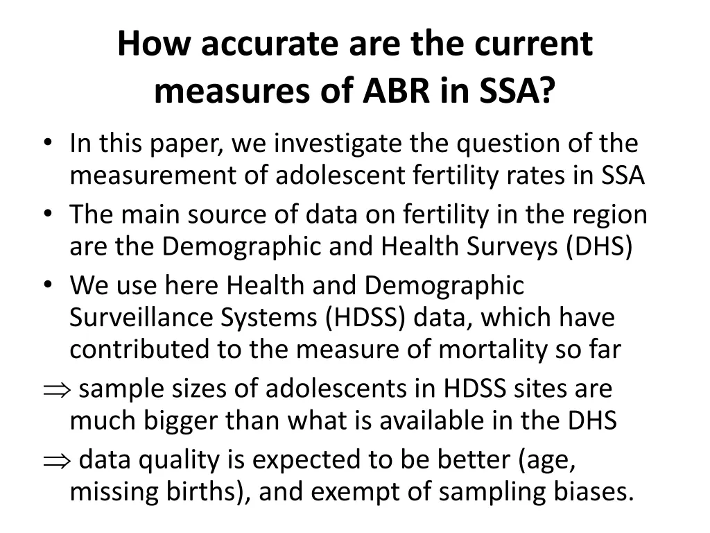 how accurate are the current measures