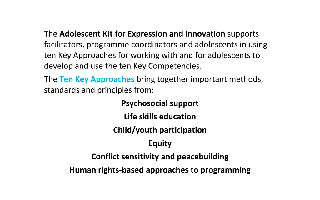 the adolescent kit for expression and innovation