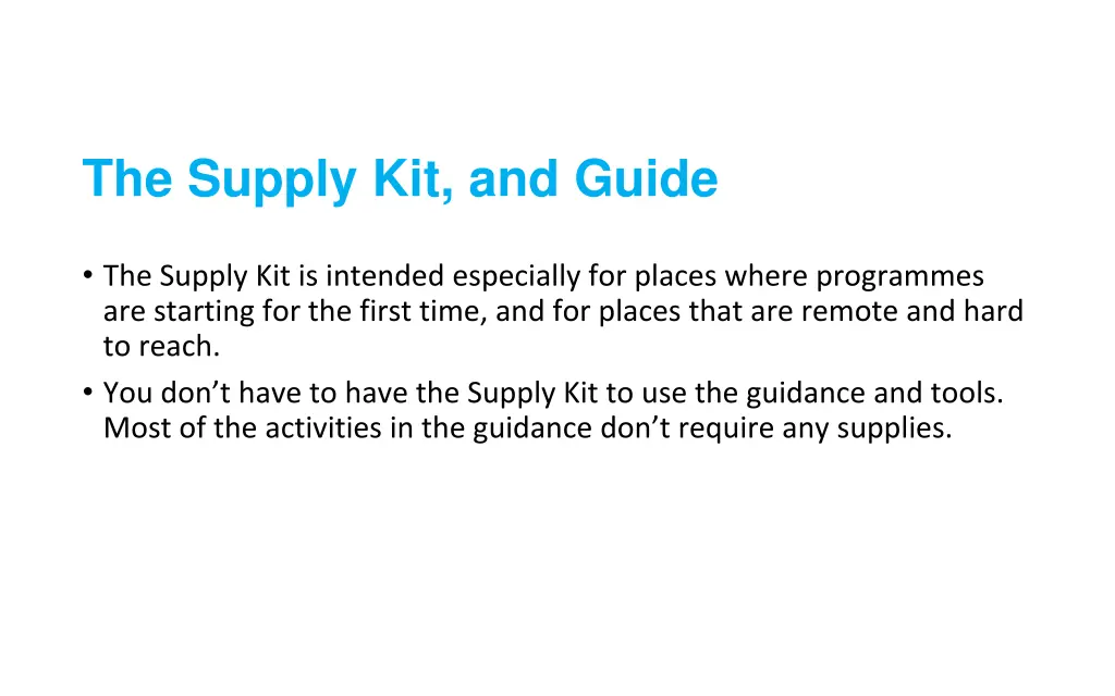 the supply kit and guide