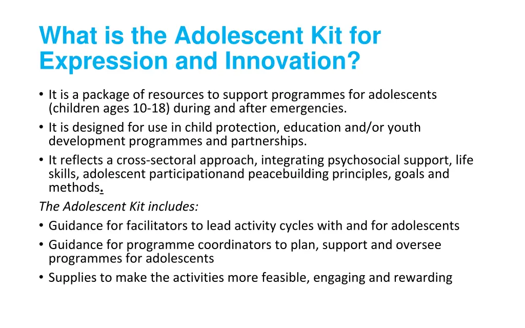 what is the adolescent kit for expression