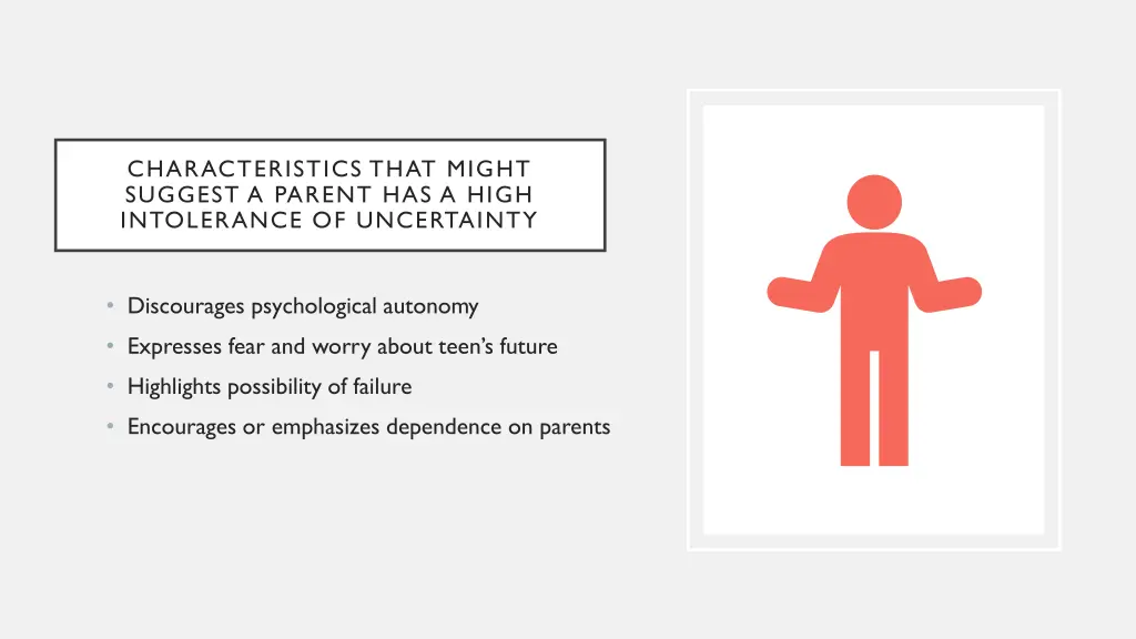 characteristics that might suggest a parent