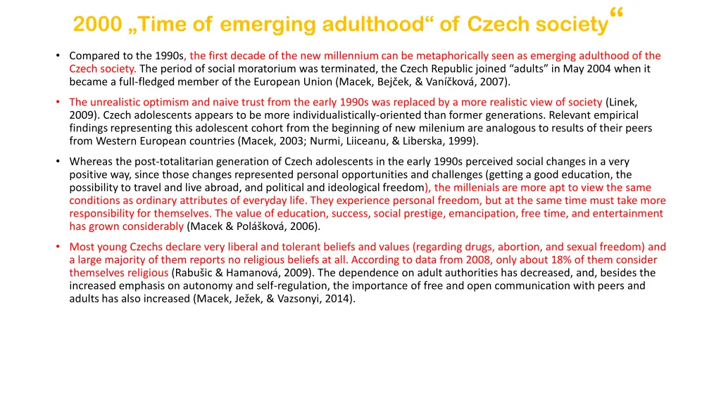 2000 time of emerging adulthood of czech society