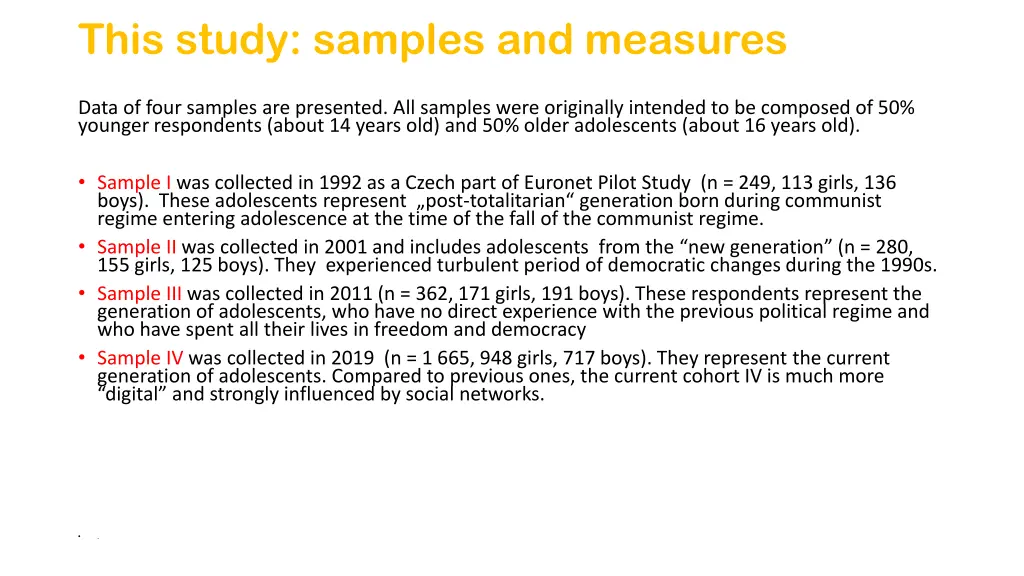 this study samples and measures