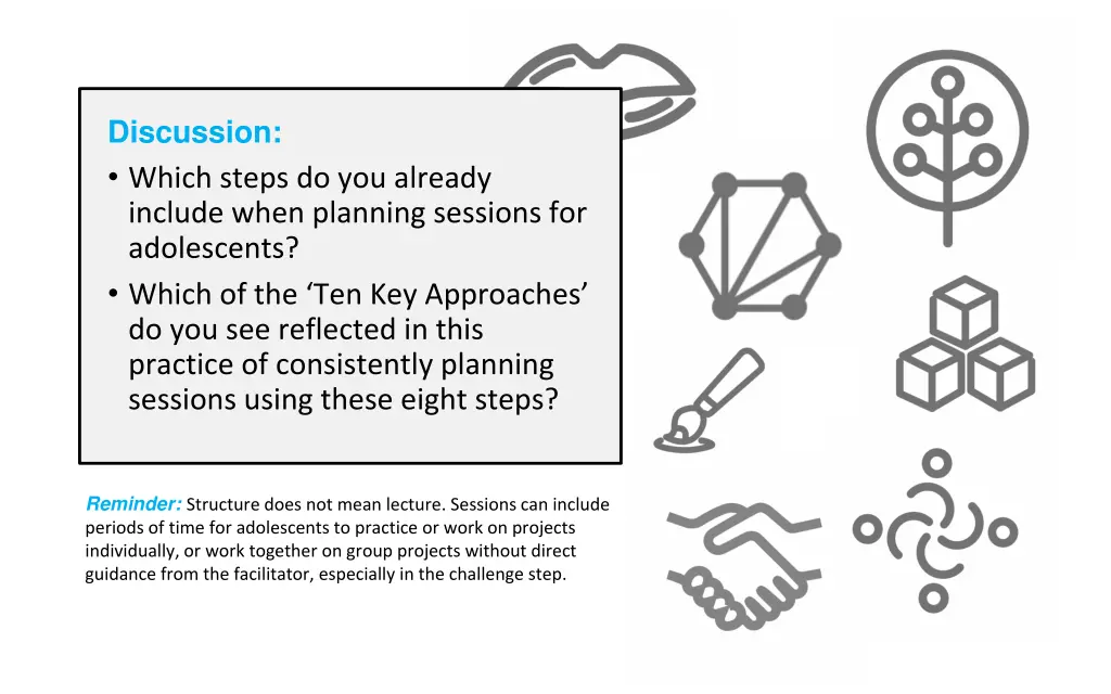 discussion which steps do you already include