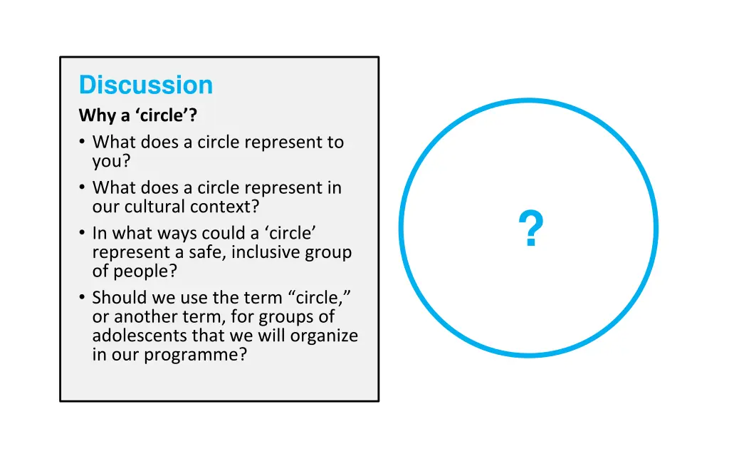 discussion why a circle what does a circle