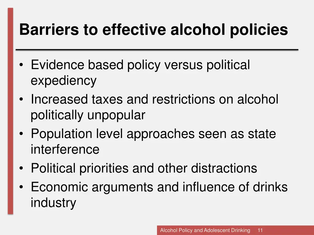 barriers to effective alcohol policies 1