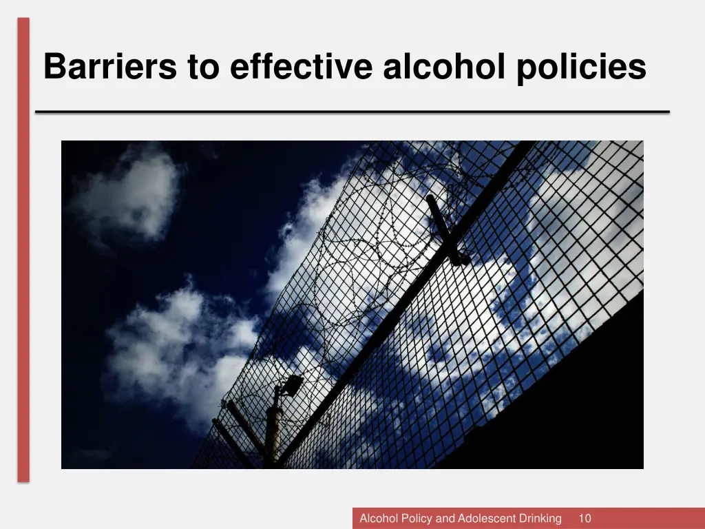 barriers to effective alcohol policies