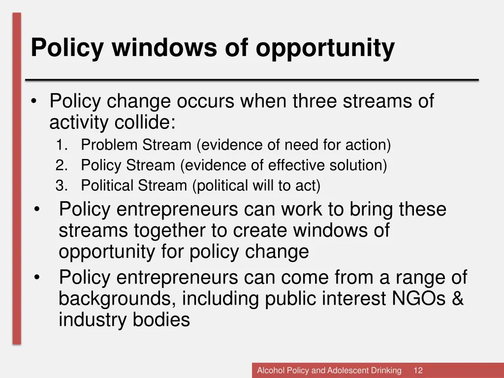 policy windows of opportunity