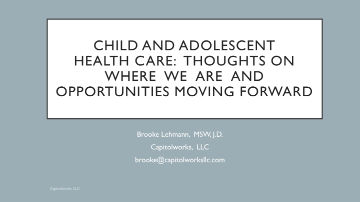 child and adolescent health care thoughts