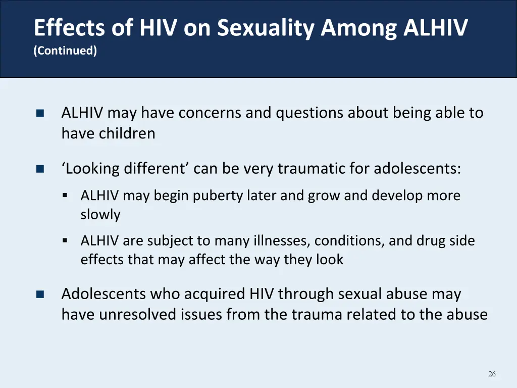 effects of hiv on sexuality among alhiv continued