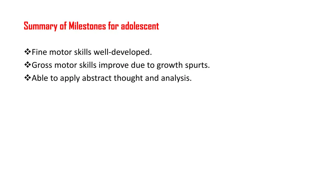 summary of milestones for adolescent