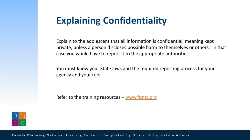 explaining confidentiality