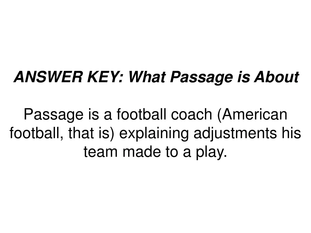 answer key what passage is about