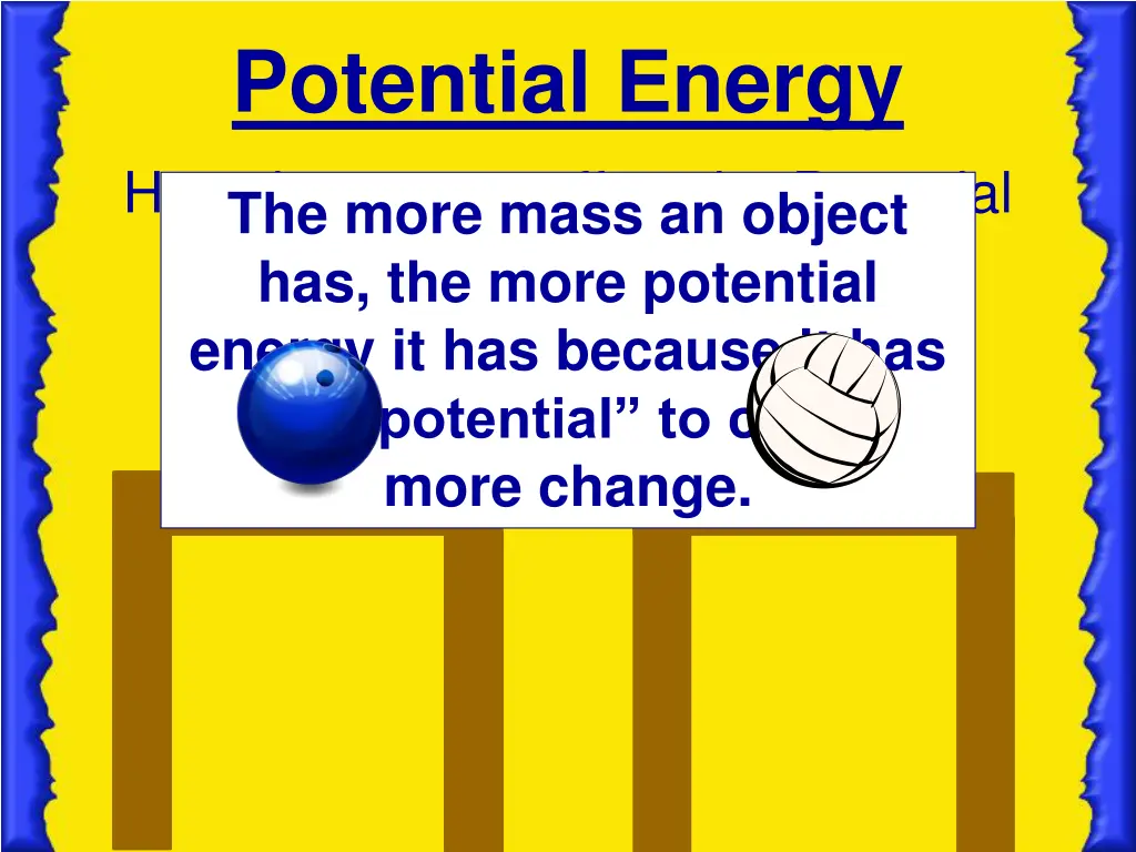 potential energy how does mass affect