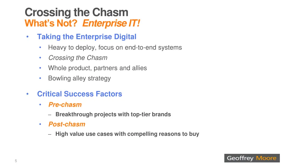 crossing the chasm what s not enterprise