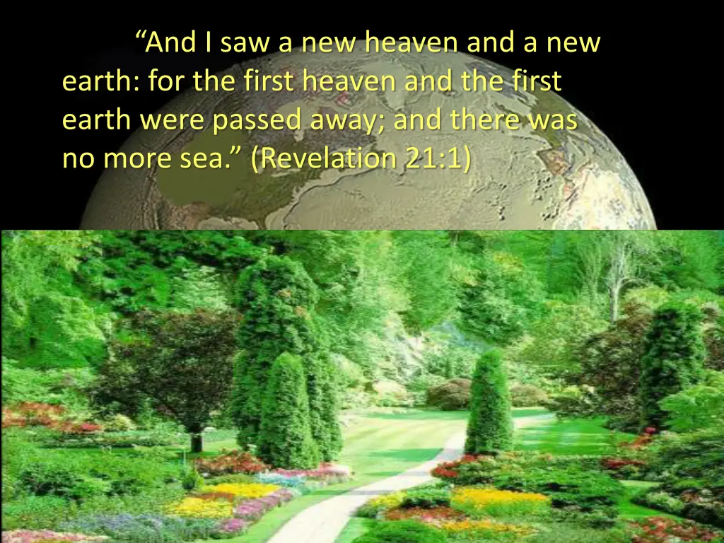 and i saw a new heaven and a new earth