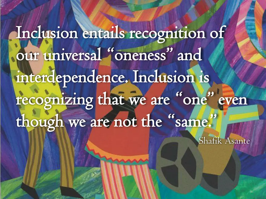 inclusion entails recognition of inclusion