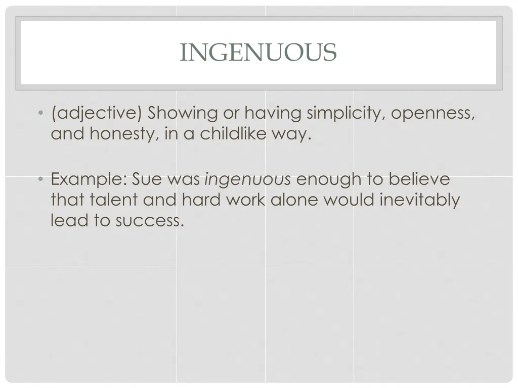 ingenuous