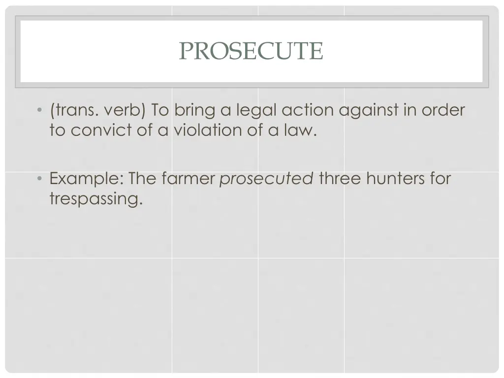 prosecute