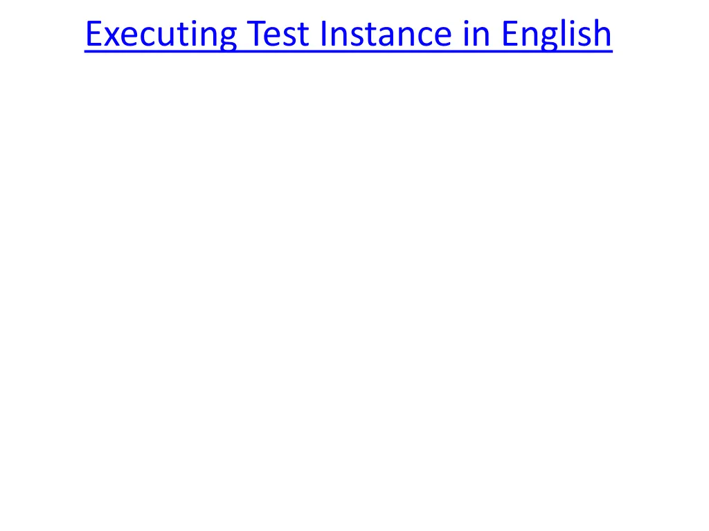 executing test instance in english