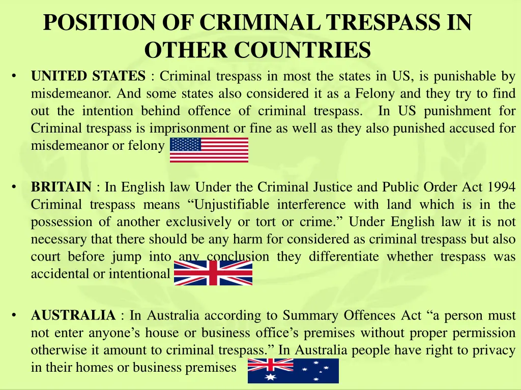 position of criminal trespass in other countries