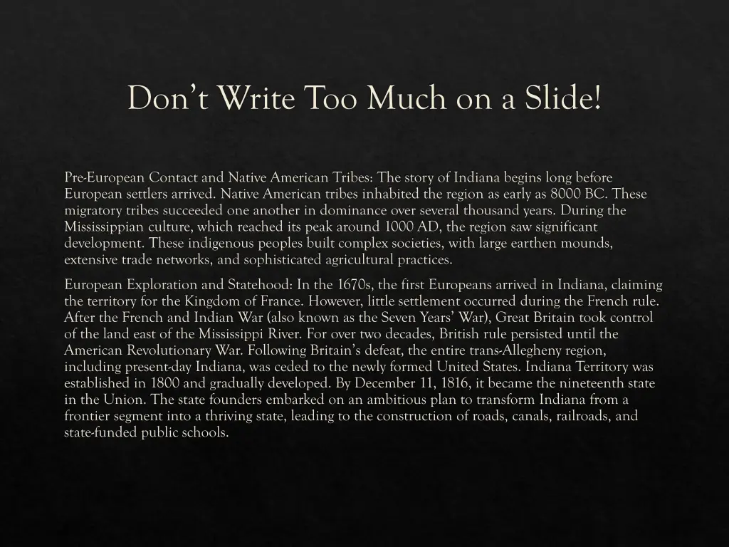 don t write too much on a slide