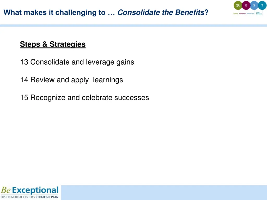 what makes it challenging to consolidate