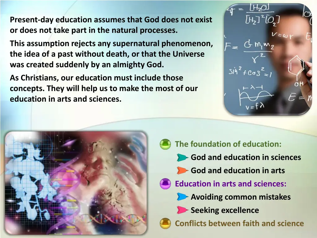 present day education assumes that god does