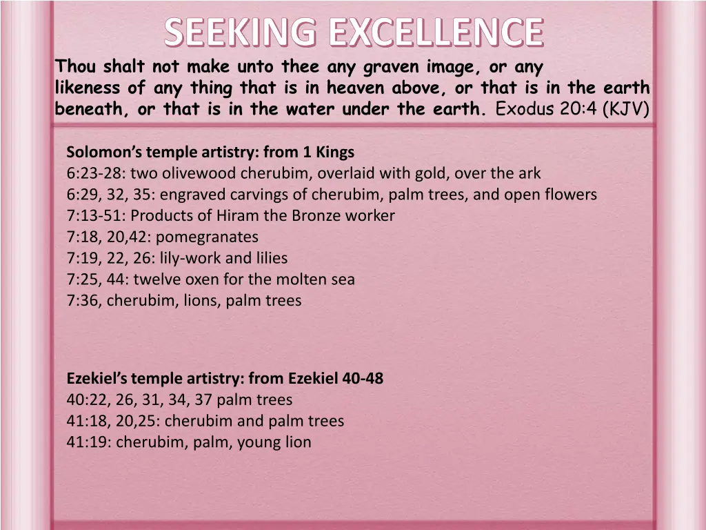 seeking excellence thou shalt not make unto thee 1