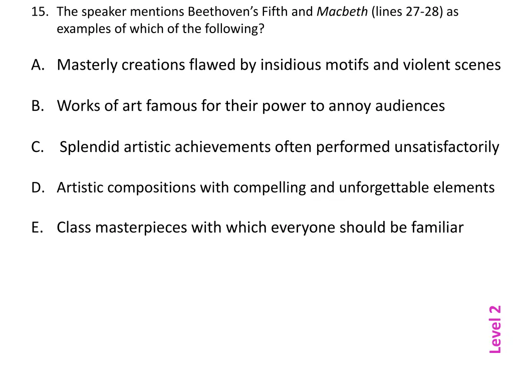 15 the speaker mentions beethoven s fifth