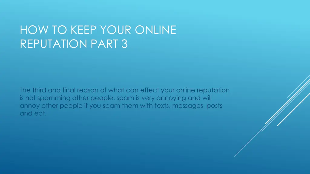 how to keep your online reputation part 3