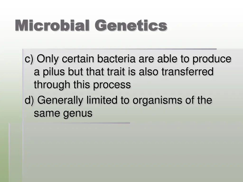 microbial genetics microbial genetics 21