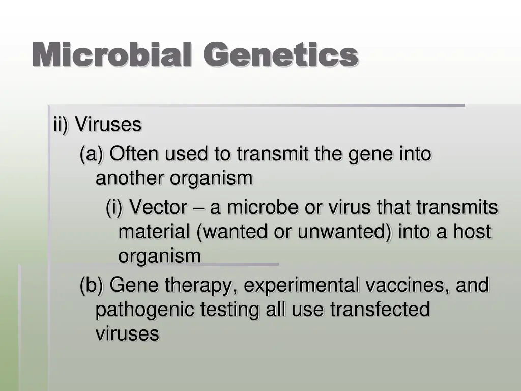 microbial genetics microbial genetics 26