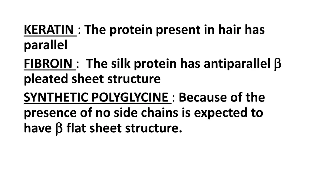 keratin the protein present in hair has parallel