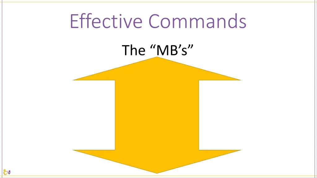 effective commands