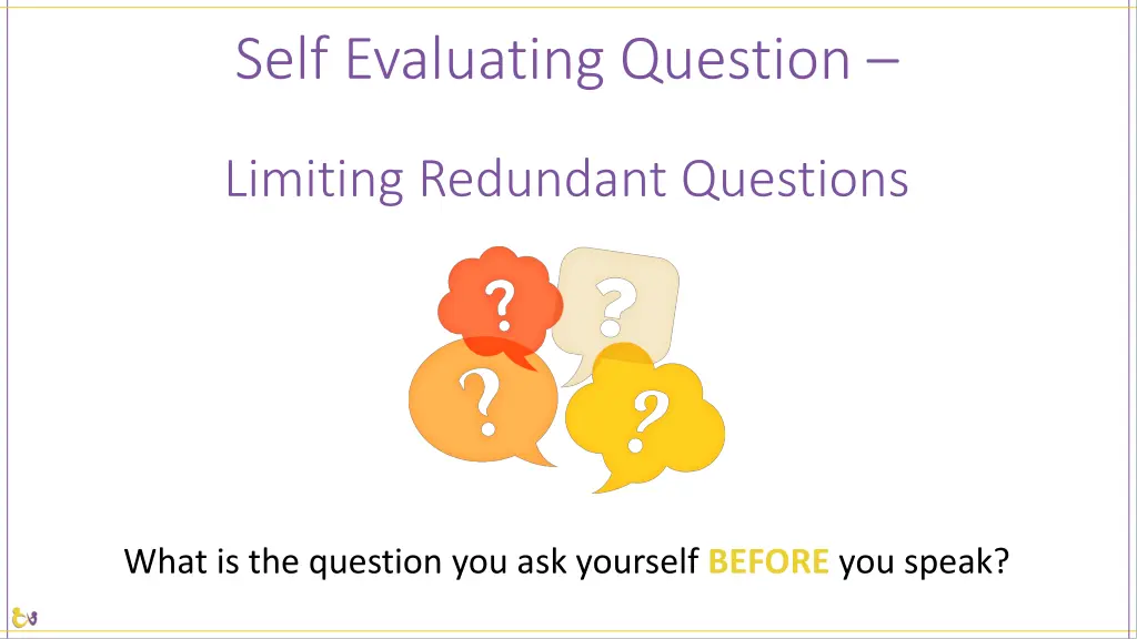 self evaluating question