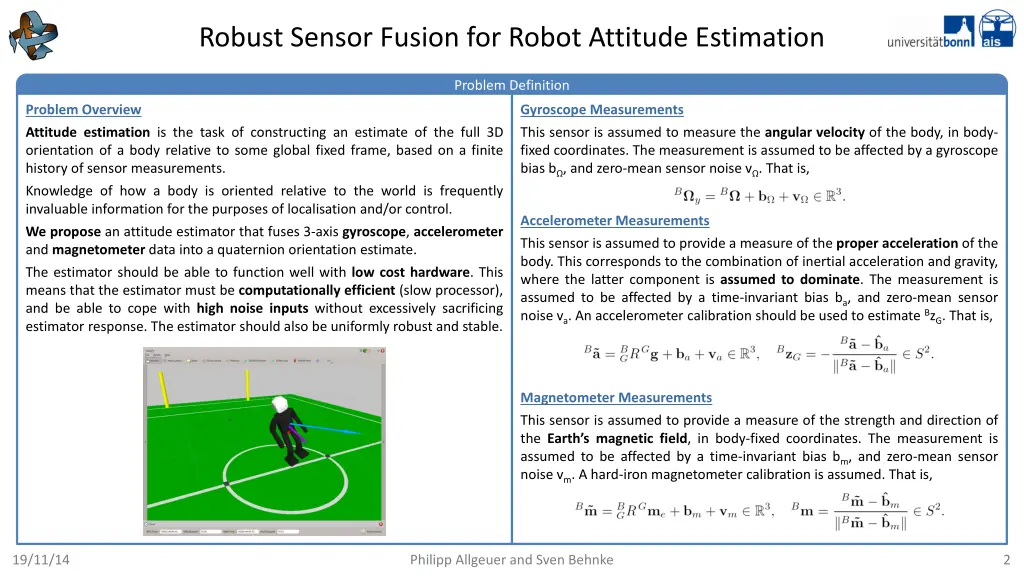 robust sensor fusion for robot attitude estimation 1