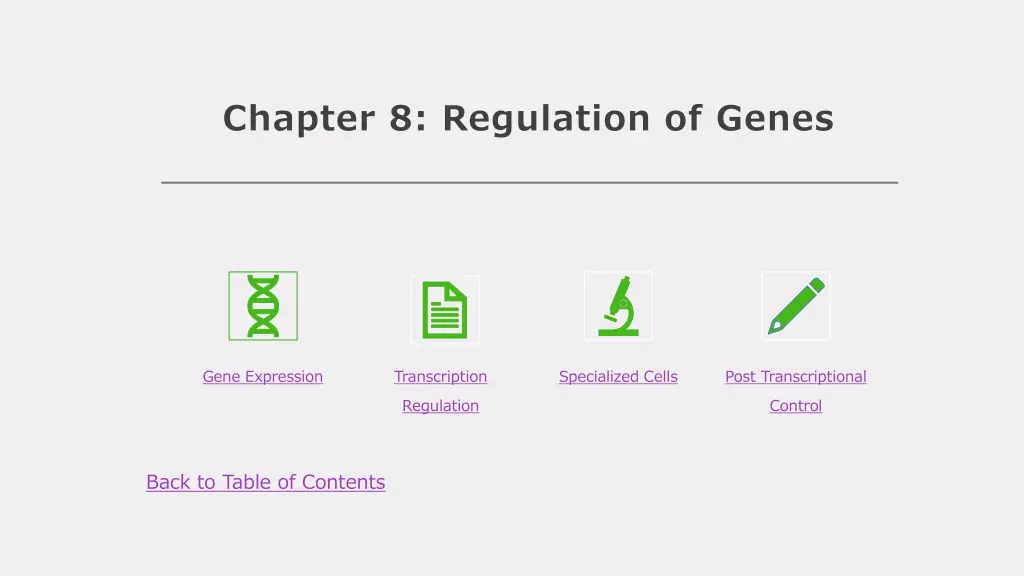 chapter 8 regulation of genes