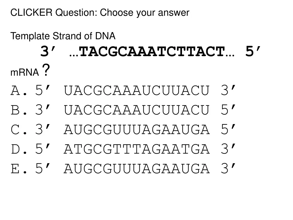 clicker question choose your answer