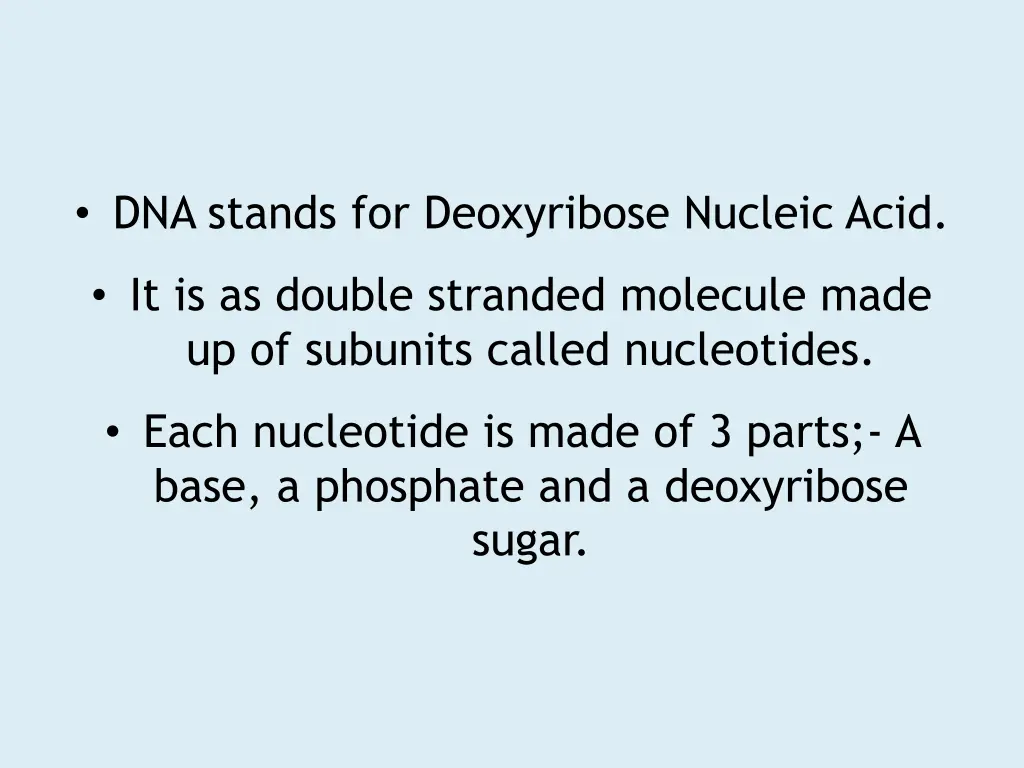 dna stands for deoxyribose nucleic acid