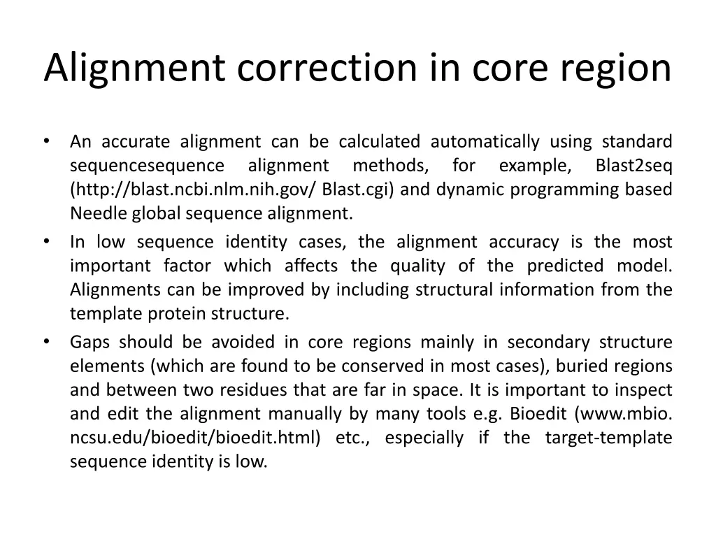 alignment correction in core region