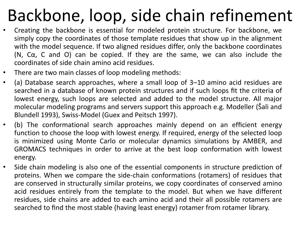 backbone loop side chain refinement creating