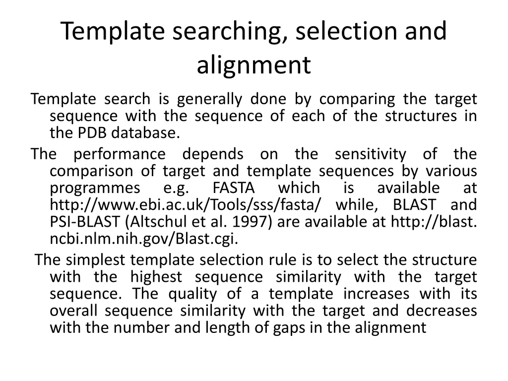 template searching selection and alignment