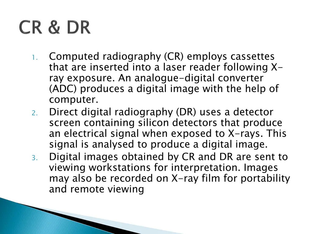 computed radiography cr employs cassettes that