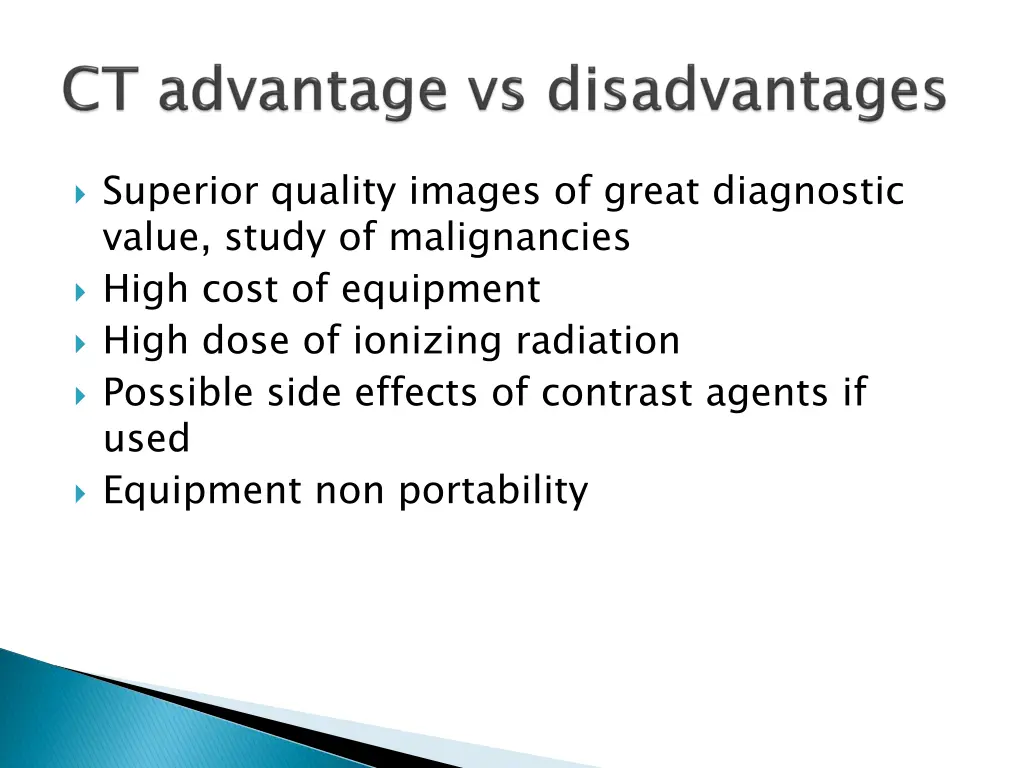 superior quality images of great diagnostic value