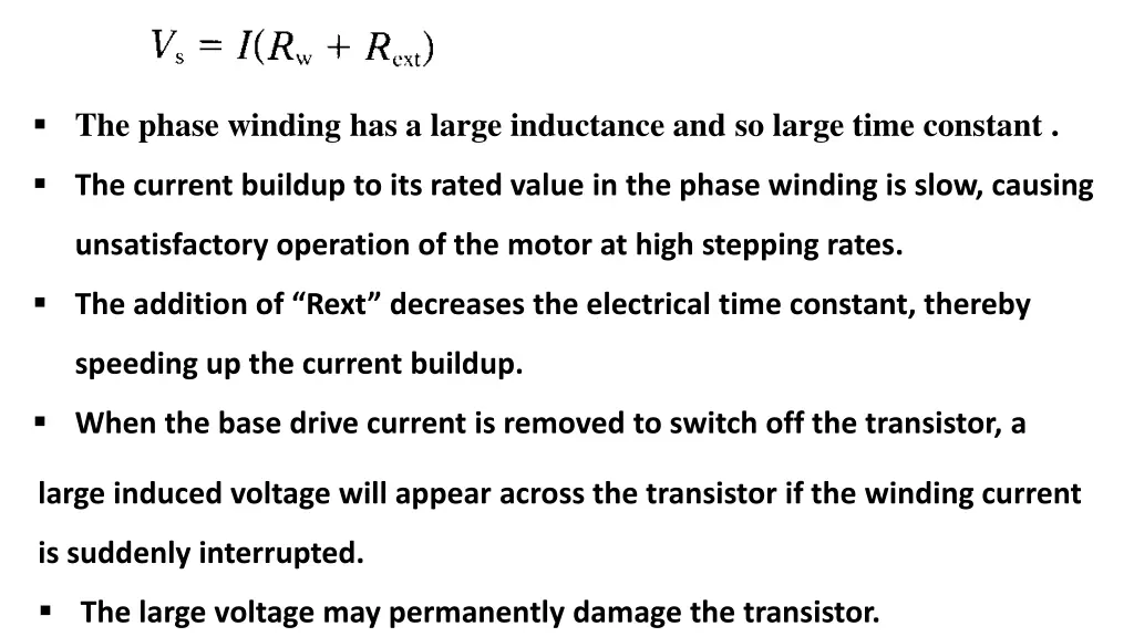 the phase winding has a large inductance