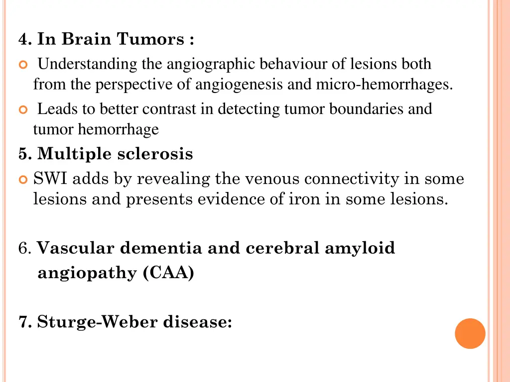 4 in brain tumors understanding the angiographic